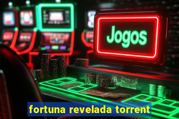 fortuna revelada torrent